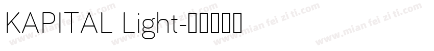 KAPITAL Light字体转换